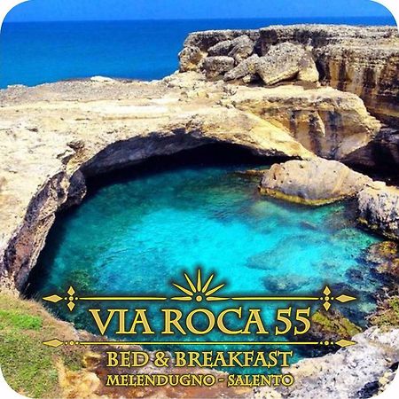 Via Roca 55 Bed & Breakfast Melendugno Ngoại thất bức ảnh
